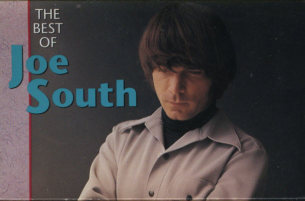 Joe South – The Best Of Joe South (1990, CD) - Discogs