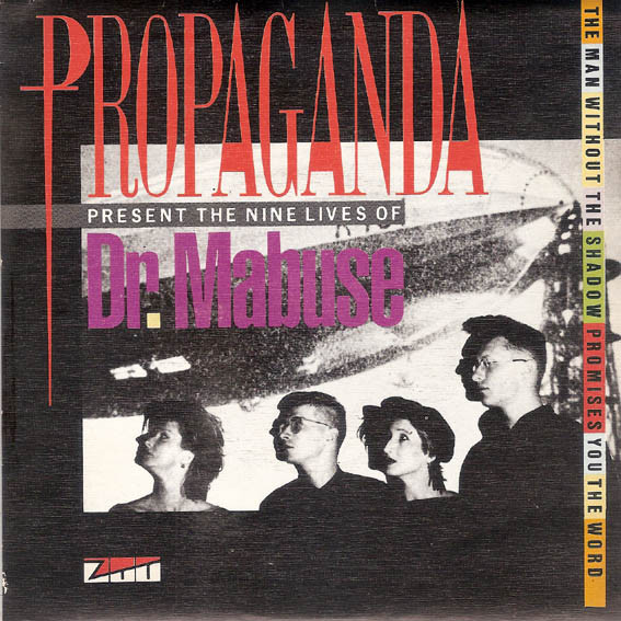 Propaganda - The Nine Lives Of Dr. Mabuse | Releases | Discogs