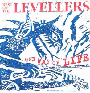 The Levellers - One Way Of Life - Best Of The Levellers album cover