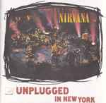Cover of MTV Unplugged In New York, 1994-10-31, CD