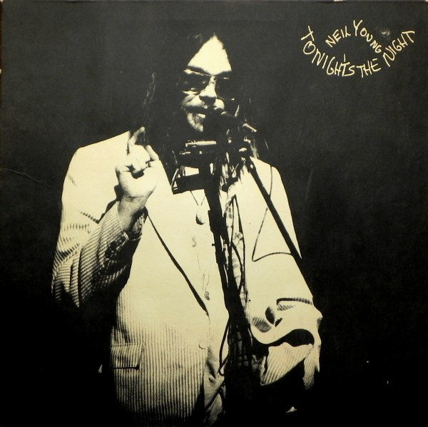 Neil Young - Tonight's The Night (Vinyl, US, 1975) For Sale | Discogs