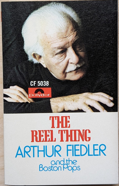 ARTHUR FIEDLER & BOSTON POPS: THE REEL THING LP VINYL RECORD NR.MINT TESTED