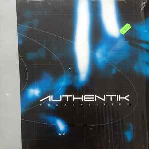 Authentik - Preamplified (The DJ Sampler)