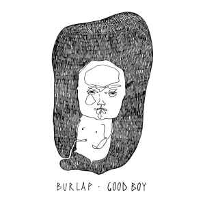Burlap (2) - Good Boy album cover