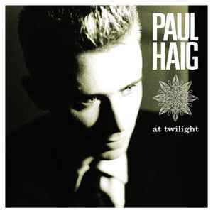 Paul Haig - At Twilight
