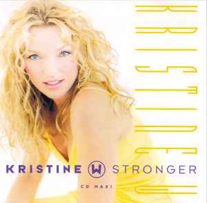 Stronger - Kristine W