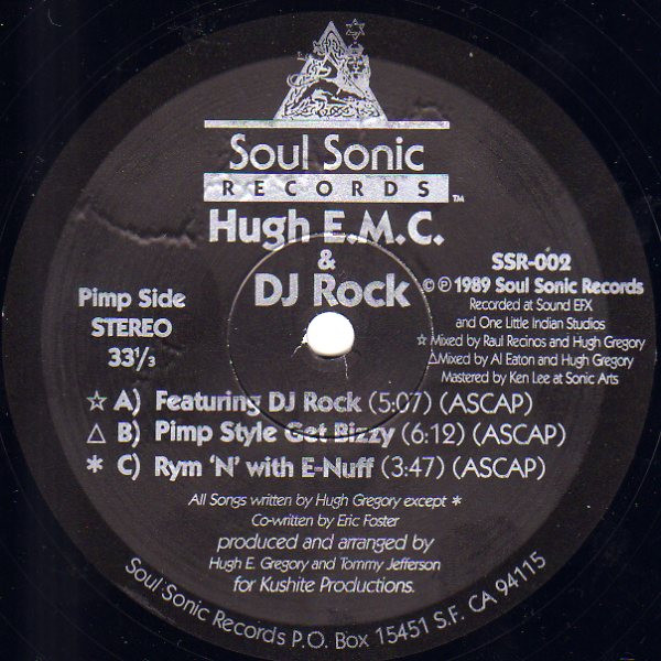 Hugh E.M.C. & DJ Rock – Featuring DJ Rock / Pimp Style Get Bizy