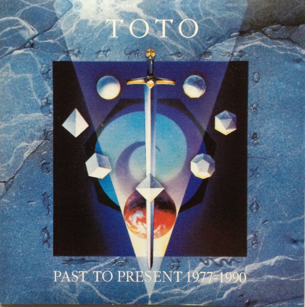 Toto – Past To Present 1977-1990 (2005, Corriere Della Sera, CD