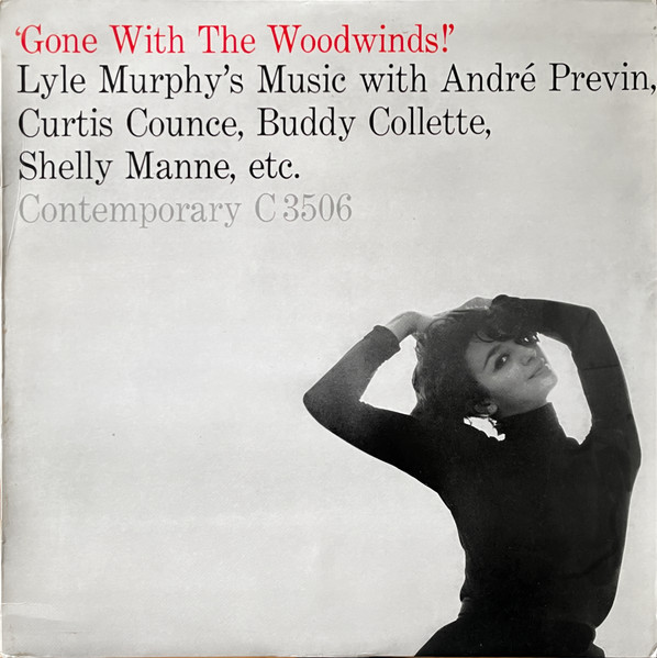 Lyle Murphy – Gone With The Woodwinds! (1958, Vinyl) - Discogs