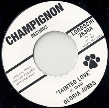 télécharger l'album Gloria Jones Just Brothers - Tainted Love Sliced Tomatoes