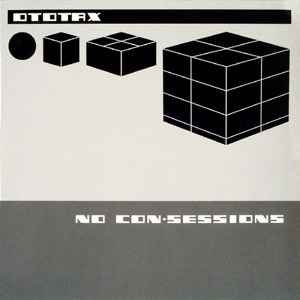 Ototax - No Con-Sessions album cover