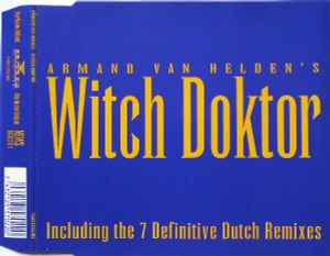 Witch Doktor - Armand Van Helden
