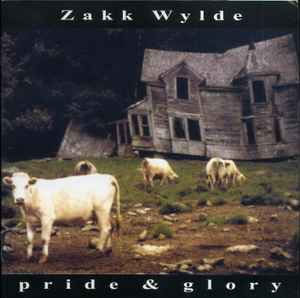 Pride & Glory, Zakk Wylde – Pride & Glory (2003, CD) - Discogs
