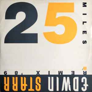 Edwin Starr - Twenty Five Miles (Remix '89) album cover