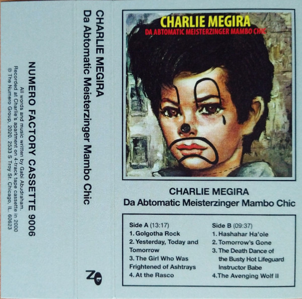 Charlie Megira – Da Abtomatic Meisterzinger Mambo Chic (2021