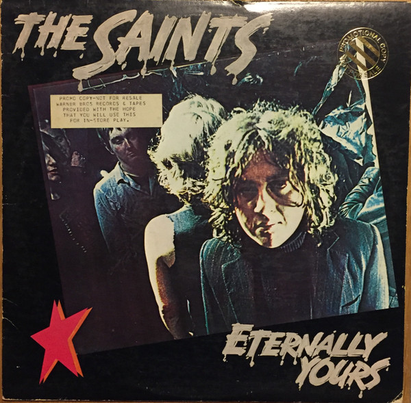 The Saints – Eternally Yours (1978, Los Angeles Pressing, Vinyl