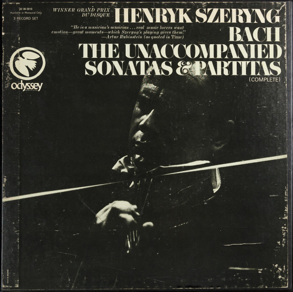 Henryk Szeryng, Bach – The Unaccompanied Sonatas & Partitas