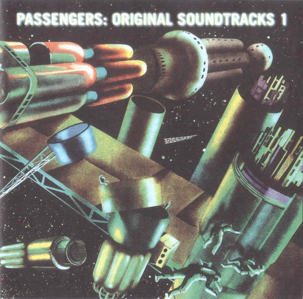 Passengers – Original Soundtracks 1 (PMDC, CD) - Discogs