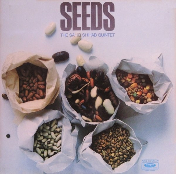 The Sahib Shihab Quintet – Seeds (1969, Vinyl) - Discogs