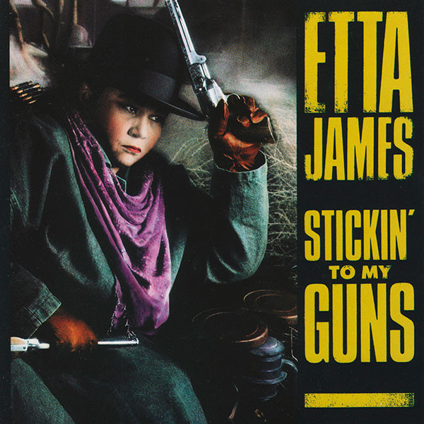 Etta James – Stickin' To My Guns (1990, Vinyl) - Discogs