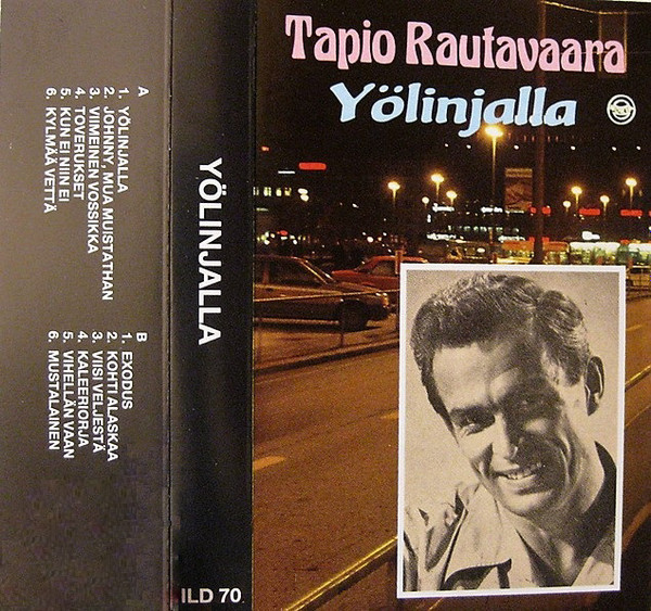 Tapio Rautavaara – Yölinjalla (1988, Cassette) - Discogs