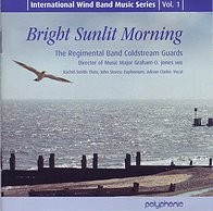 The Regimental Band Of The Coldstream Guards – Bright Sunlit Morning (2003