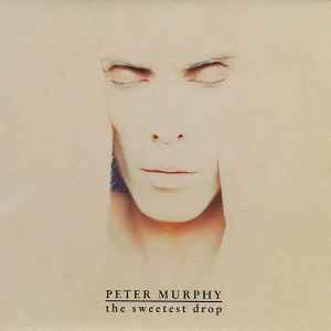 Peter Murphy - The Sweetest Drop album cover