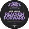 Arie Mando - Reachin Forward