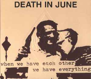 The Guilty Have No Pride - Death In June