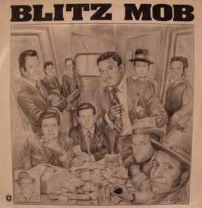 Blitz Mob – Blitz Mob (1993, Vinyl) - Discogs