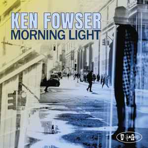 Ken Fowser - Morning Light album cover