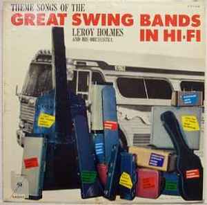 LeRoy Holmes Orchestra - Great Swing Bands In Hi-Fi album cover