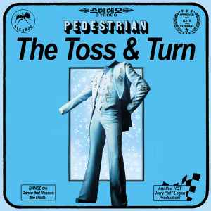 The Pedestrian - The Toss & Turn album cover