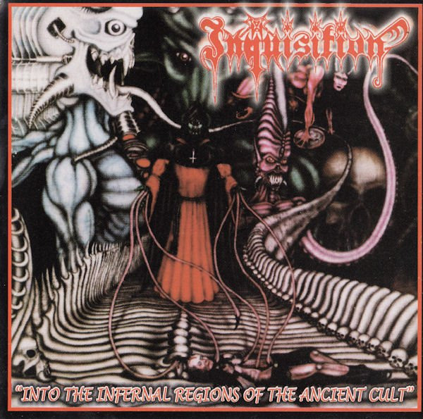 Inquisition – Into The Infernal Regions Of The Ancient Cult (2003