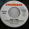Nick Lowe - (I Love The Sound Of) Breaking Glass