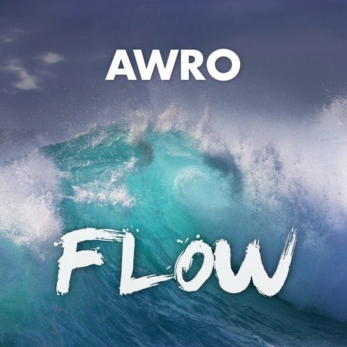descargar álbum Awro - Flow