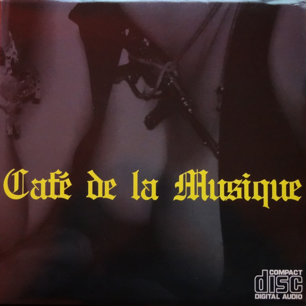 Album herunterladen Café De La Musique - Café De La Musique