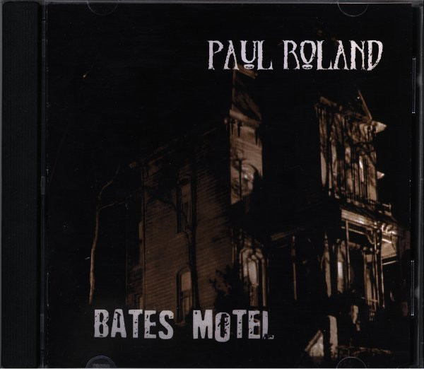 télécharger l'album Paul Roland - Bates Motel