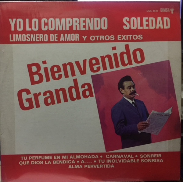 Grandes éxitos de Bienvenido Granda by Bienvenido Granda (Album; Peerless;  1243): Reviews, Ratings, Credits, Song list - Rate Your Music