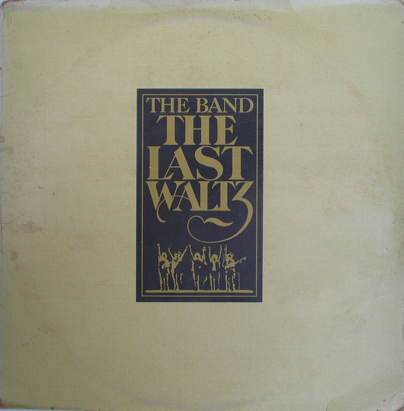 The Band – The Last Waltz (2016, 40th Anniversary, Box Set 
