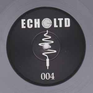 ECHO LTD 004 LP - SND & RTN