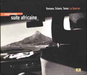 Romano, Sclavis, Texier - Carnet De Routes - Suite Africaine album cover