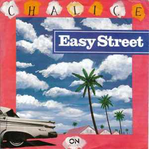 Chalice (3) - Easy Street / Go Slow album cover