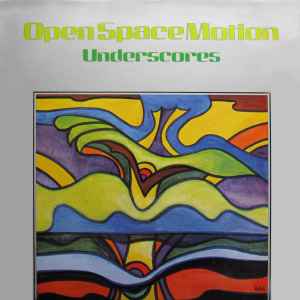 Open Space Motion: Underscores - Klaus Weiss