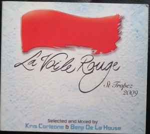 Kris Corleone - La Voile Rouge - St Tropez 2009 album cover