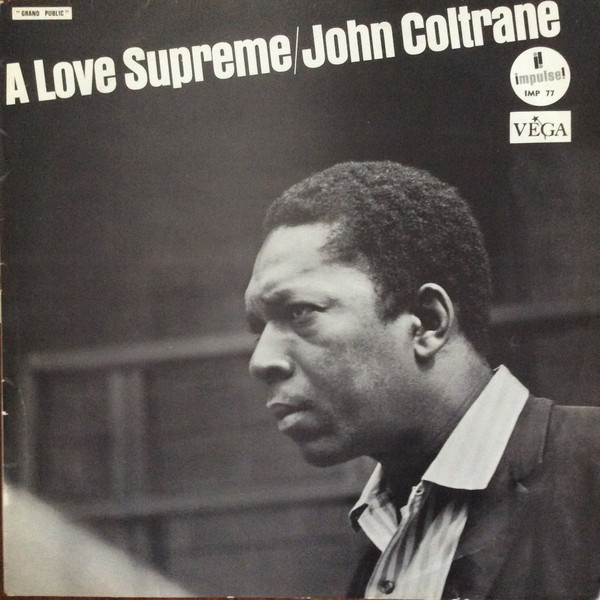 John Coltrane - A Love Supreme | Releases | Discogs