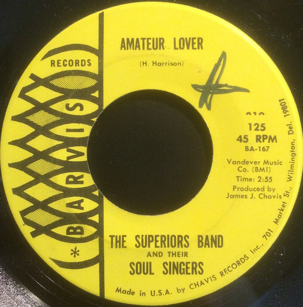 The Superiors Band & Their Soul Singers – Amateur Lover / Darling