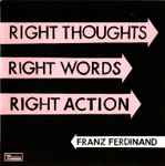 Cover of Right Thoughts, Right Words, Right Action, , CD