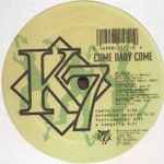 Cover of Come Baby Come / I'll Make You Feel Good, 1993, Vinyl