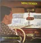 Minutemen – Double Nickels On The Dime (2022, Clear, Gatefold 